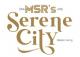 MSR'S Serene City